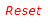 Click to Reset Password